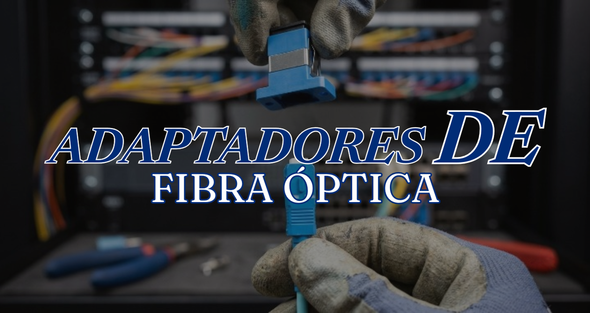 Adaptadores y acopladores de fibra óptica SC LC para paneles y data center — LCDT Corp Panamá