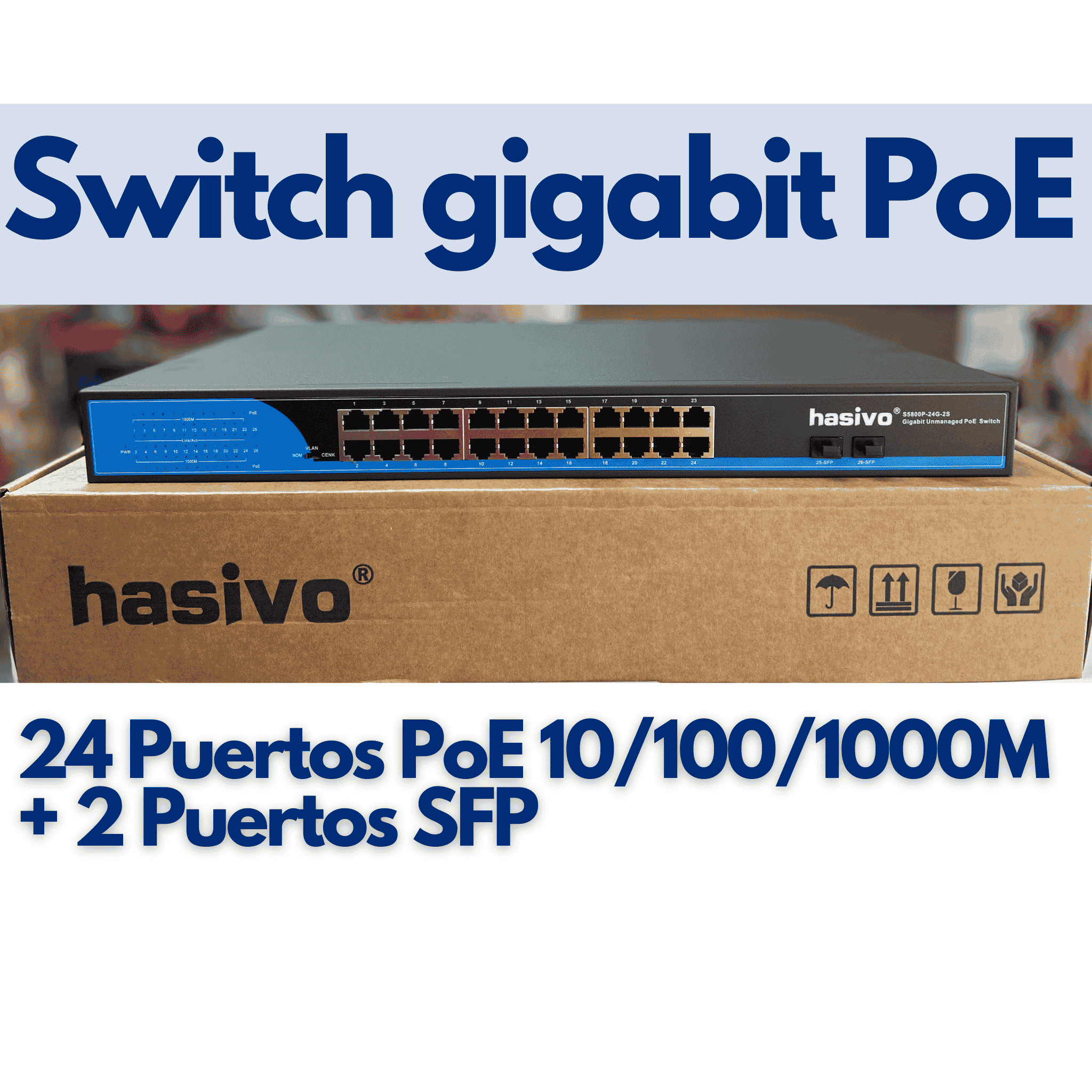 Switch 24 puertos gigabit PoE + 2GE SFP, VLAN hasivo S5800P-24G-2S
