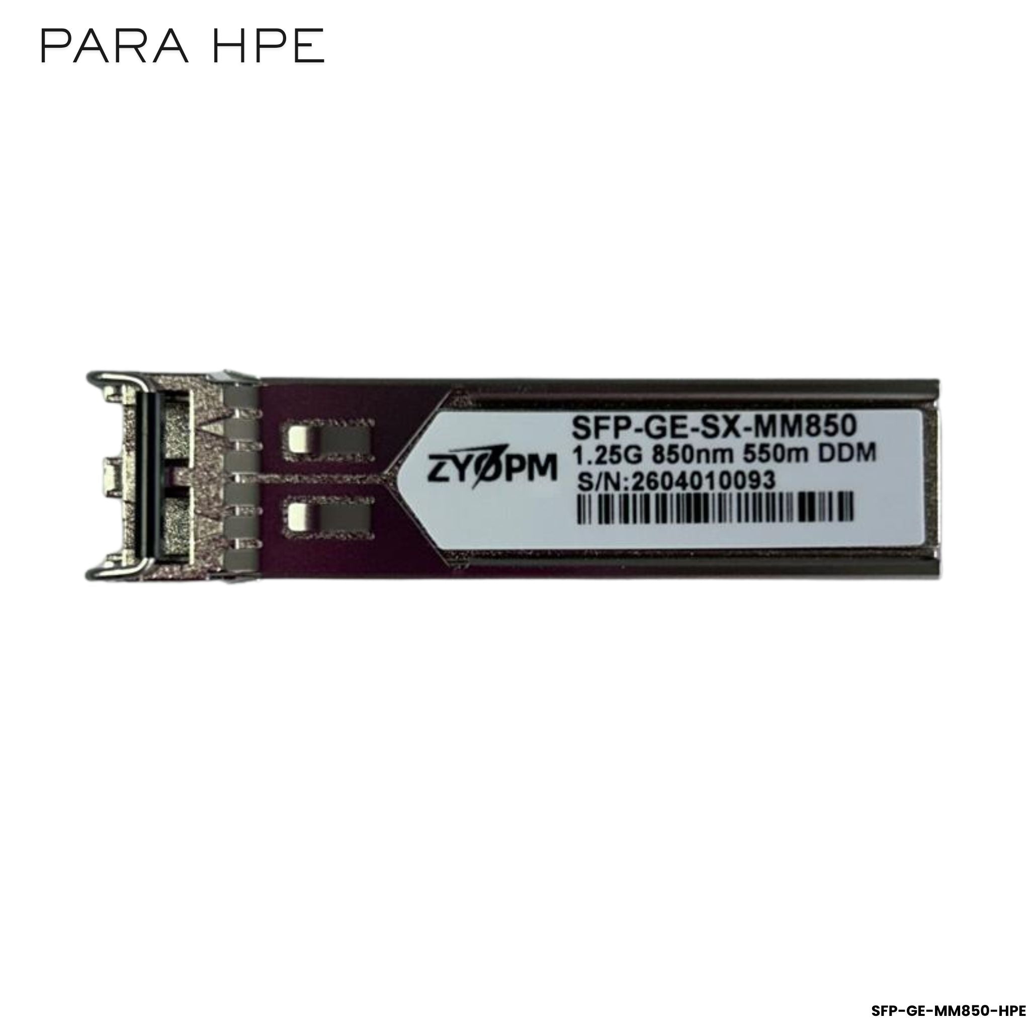 Módulo SFP 1.25G 850nm 550m DDM multimodo LC compatible HPE ZYOPM SFP-GE-SX-MM850